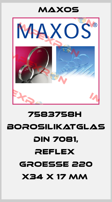 7583758H  Borosilikatglas DIN 7081, reflex  Groesse 220 x34 x 17 mm  Maxos