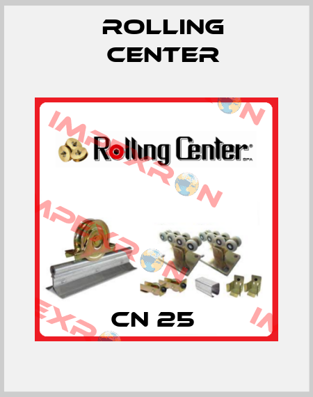 CN 25  Rolling Center