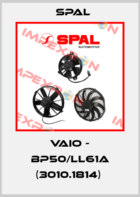 VAIO - BP50/LL61A (3010.1814)  SPAL