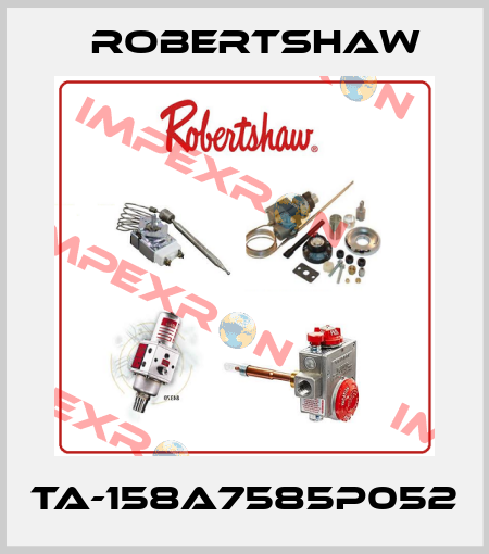 TA-158A7585P052 Robertshaw