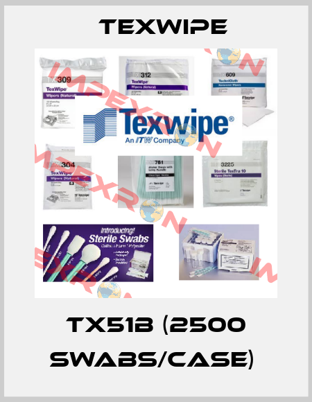 TX51B (2500 SWABS/CASE)  Texwipe