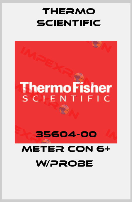 35604-00 METER CON 6+ W/PROBE  Thermo Scientific