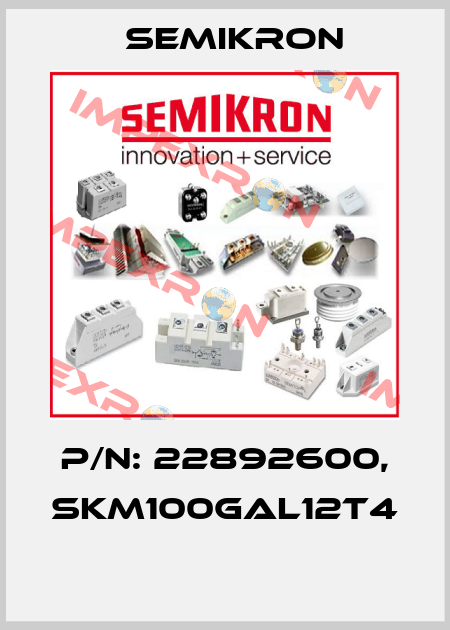 P/N: 22892600, SKM100GAL12T4  Semikron