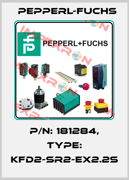 p/n: 181284, Type: KFD2-SR2-EX2.2S Pepperl-Fuchs