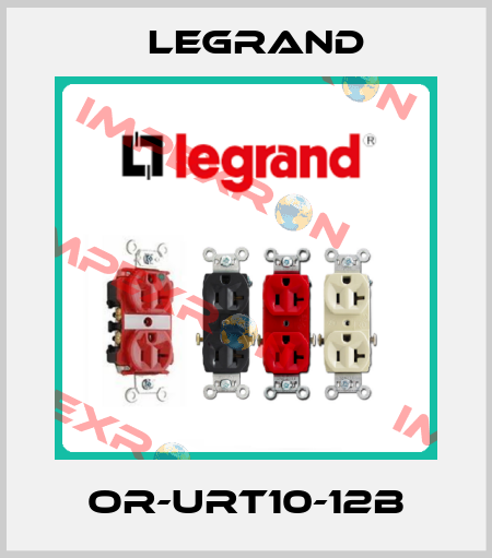 OR-URT10-12B Legrand