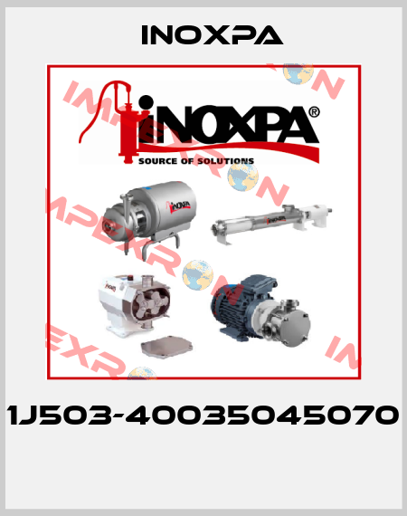 1J503-40035045070  Inoxpa
