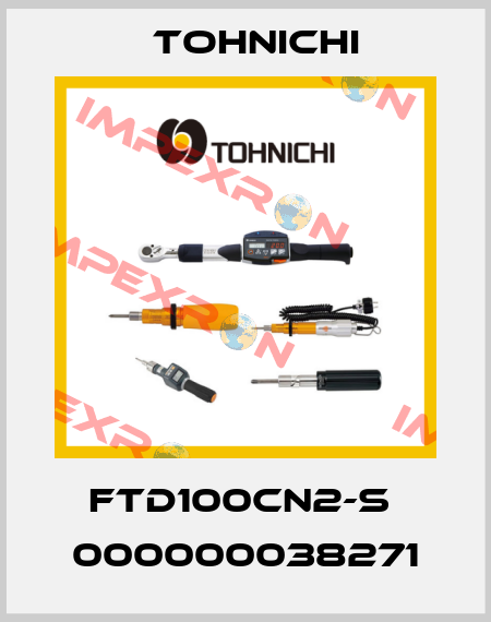 FTD100CN2-S  000000038271 Tohnichi