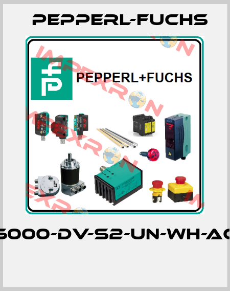 6000-DV-S2-UN-WH-AC  Pepperl-Fuchs
