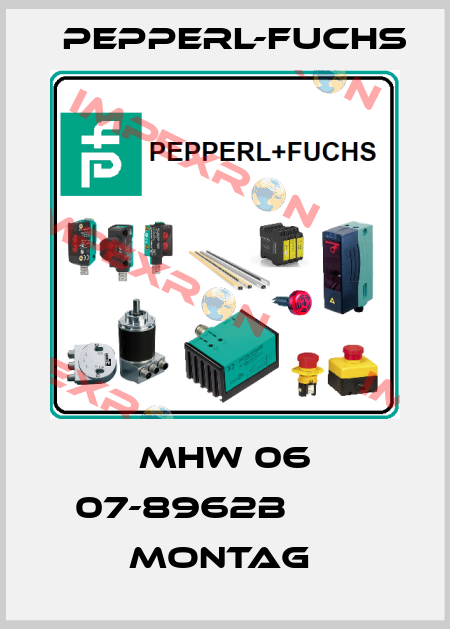 MHW 06 07-8962B         Montag  Pepperl-Fuchs
