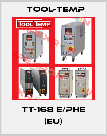 TT-168 E/PHE (EU) Tool-Temp
