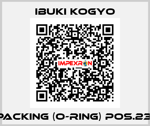 PACKING (O-RING) pos.23  IBUKI KOGYO