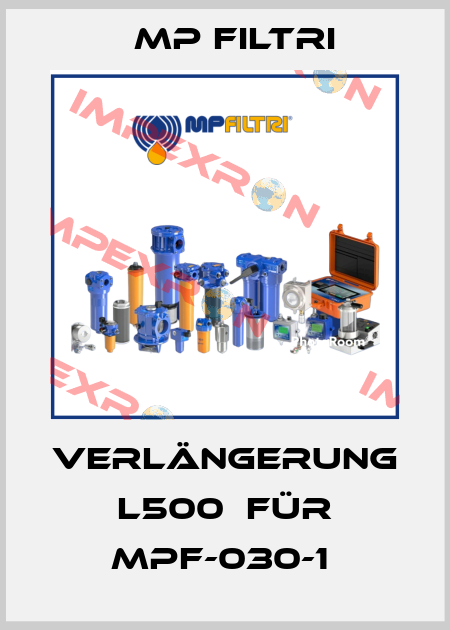 Verlängerung L500  für MPF-030-1  MP Filtri