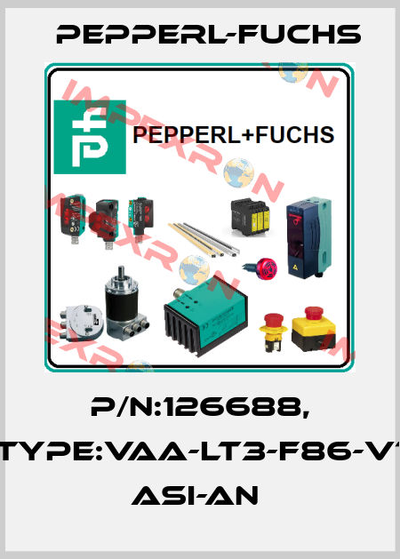 P/N:126688, Type:VAA-LT3-F86-V1          ASI-An  Pepperl-Fuchs