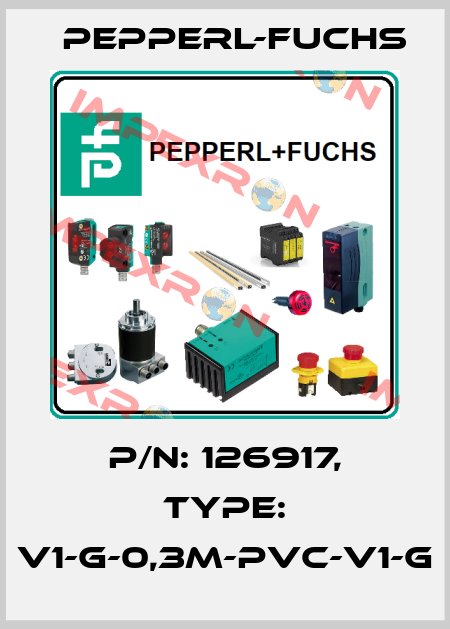 p/n: 126917, Type: V1-G-0,3M-PVC-V1-G Pepperl-Fuchs