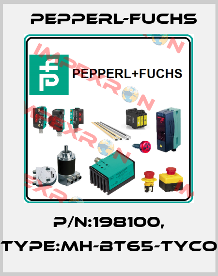 P/N:198100, Type:MH-BT65-Tyco Pepperl-Fuchs