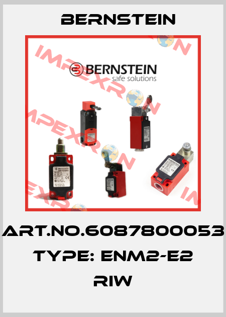 Art.No.6087800053 Type: ENM2-E2 RIW Bernstein