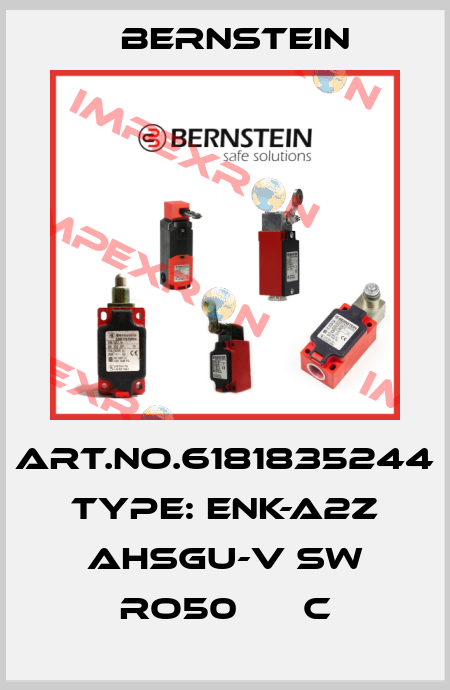Art.No.6181835244 Type: ENK-A2Z AHSGU-V SW RO50      C Bernstein