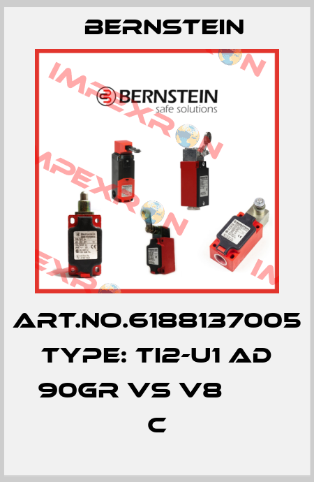Art.No.6188137005 Type: TI2-U1 AD 90GR VS V8         C Bernstein