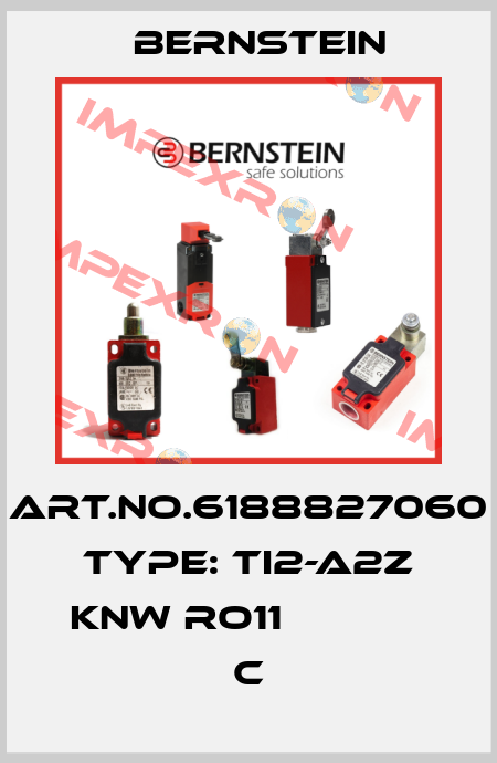 Art.No.6188827060 Type: Ti2-A2Z KNW RO11             C Bernstein