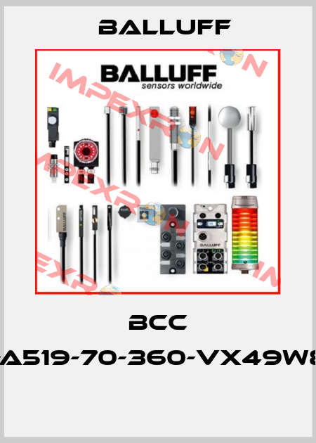 BCC A519-A519-70-360-VX49W8-050  Balluff