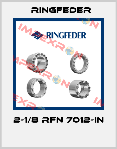 2-1/8 RFN 7012-IN  Ringfeder