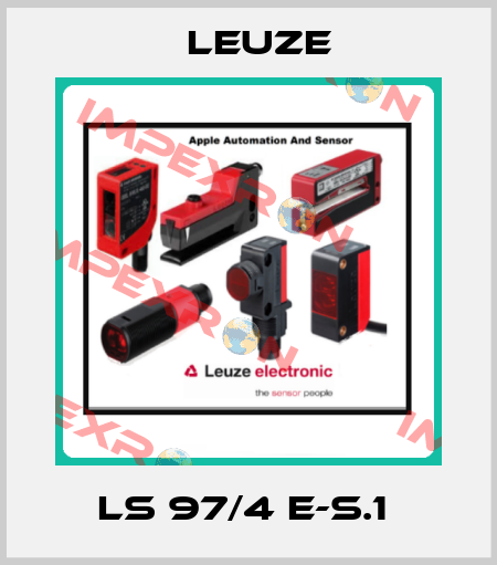 LS 97/4 E-S.1  Leuze