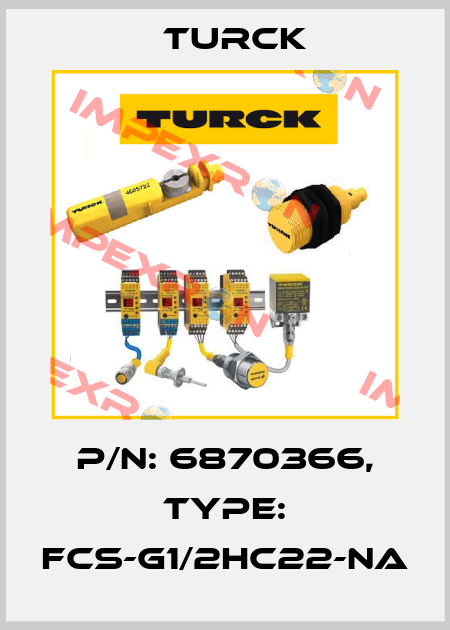 p/n: 6870366, Type: FCS-G1/2HC22-NA Turck