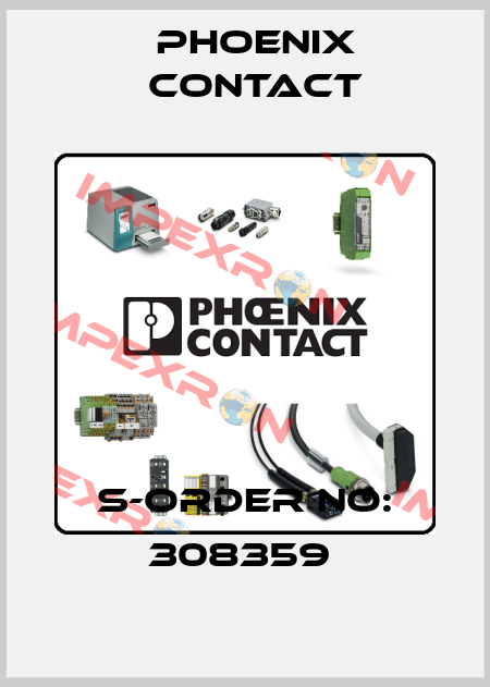 S-ORDER NO: 308359  Phoenix Contact