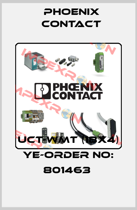 UCT-WMT (18X4) YE-ORDER NO: 801463  Phoenix Contact