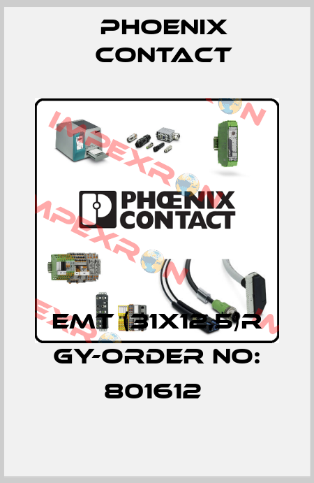 EMT (31X12,5)R GY-ORDER NO: 801612  Phoenix Contact