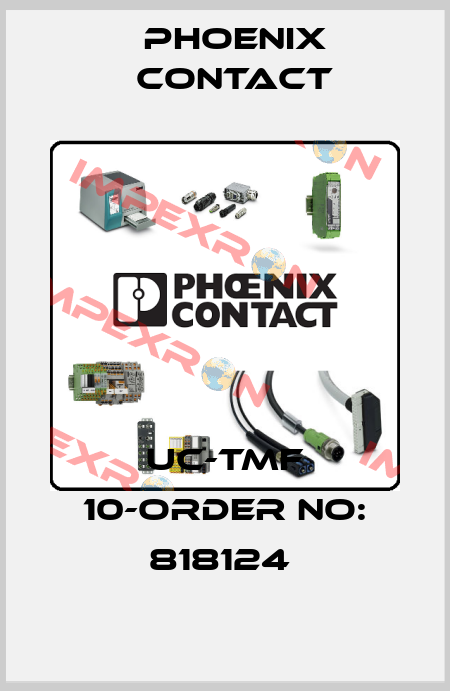 UC-TMF 10-ORDER NO: 818124  Phoenix Contact