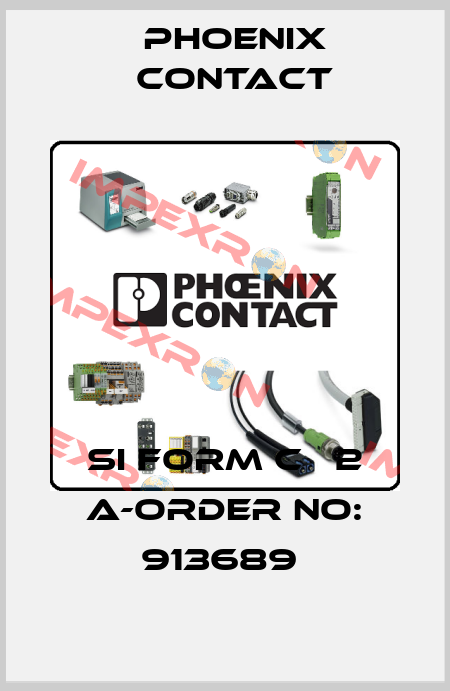 SI FORM C   2 A-ORDER NO: 913689  Phoenix Contact