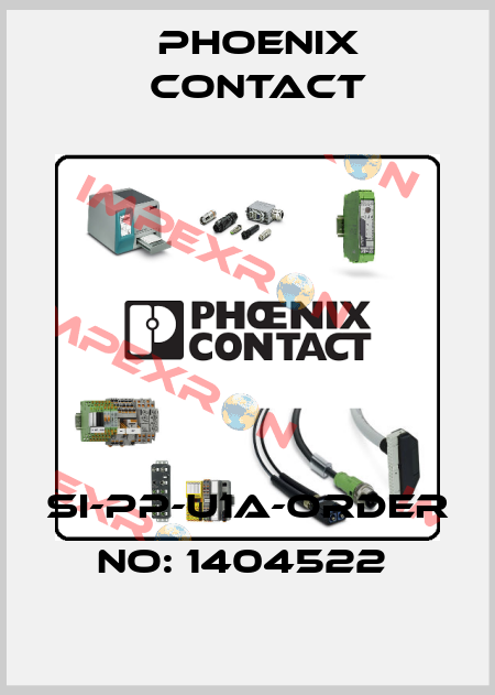 SI-PP-U1A-ORDER NO: 1404522  Phoenix Contact