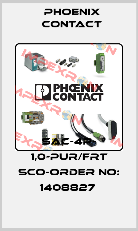 SAC-4P- 1,0-PUR/FRT SCO-ORDER NO: 1408827  Phoenix Contact