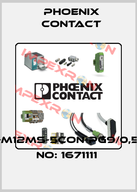 SACC-E-M12MS-5CON-PG9/0,5-ORDER NO: 1671111  Phoenix Contact