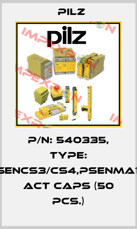 p/n: 540335, Type: PSENcs3/cs4,PSENma1.4 act caps (50 pcs.) Pilz