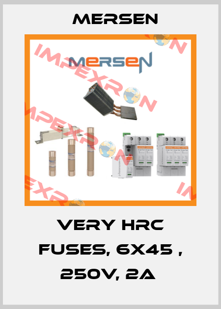 Very HRC Fuses, 6x45 , 250V, 2A  Mersen