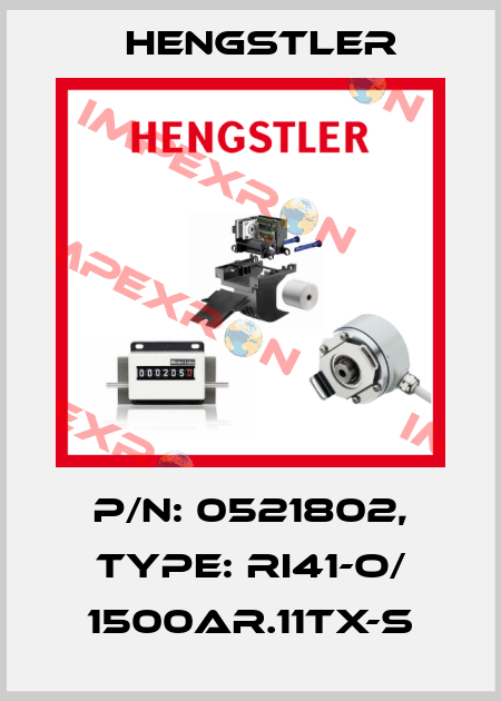 p/n: 0521802, Type: RI41-O/ 1500AR.11TX-S Hengstler