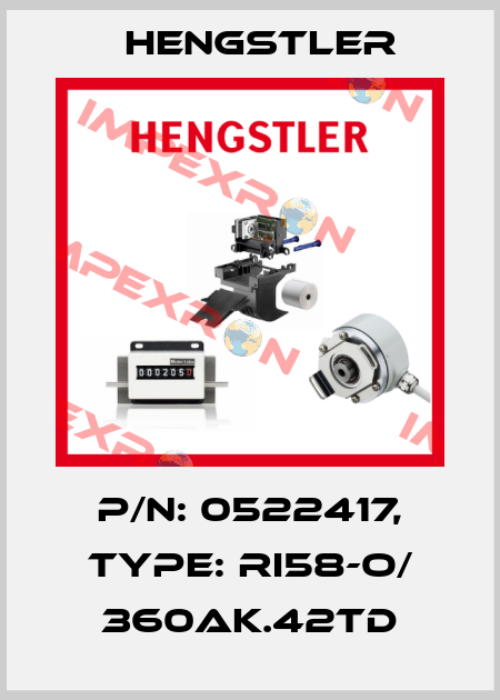 p/n: 0522417, Type: RI58-O/ 360AK.42TD Hengstler