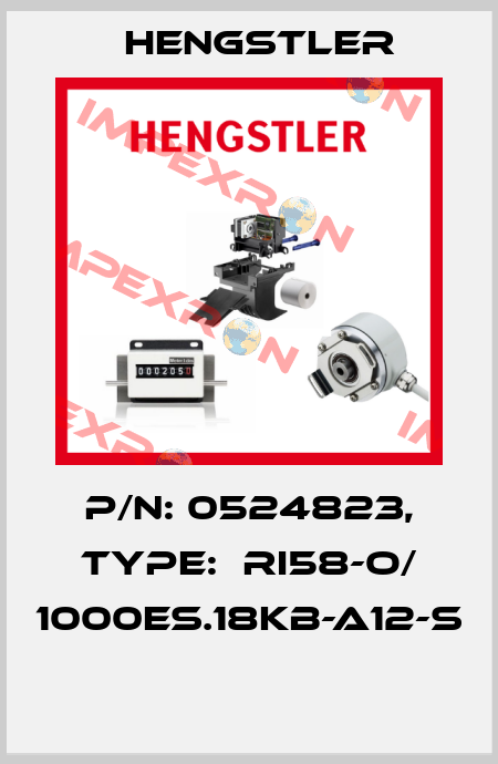 P/N: 0524823, Type:  RI58-O/ 1000ES.18KB-A12-S  Hengstler
