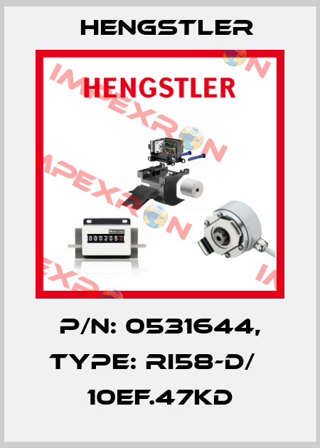 p/n: 0531644, Type: RI58-D/   10EF.47KD Hengstler