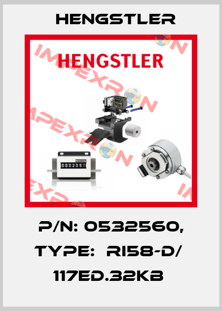 P/N: 0532560, Type:  RI58-D/  117ED.32KB  Hengstler