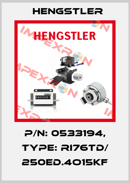 p/n: 0533194, Type: RI76TD/ 250ED.4O15KF Hengstler