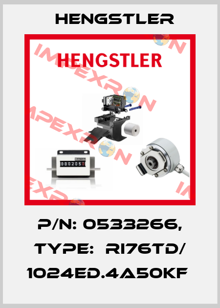 P/N: 0533266, Type:  RI76TD/ 1024ED.4A50KF  Hengstler