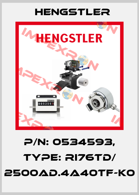p/n: 0534593, Type: RI76TD/ 2500AD.4A40TF-K0 Hengstler