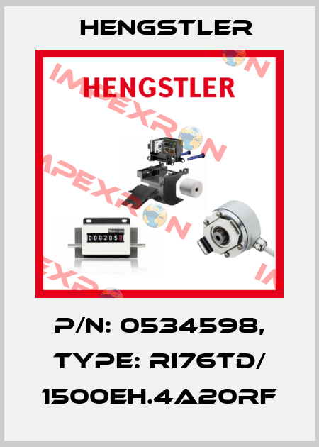 p/n: 0534598, Type: RI76TD/ 1500EH.4A20RF Hengstler