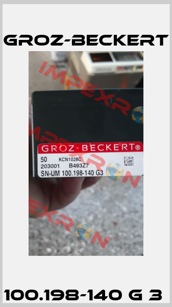 100.198-140 G 3  Groz-Beckert