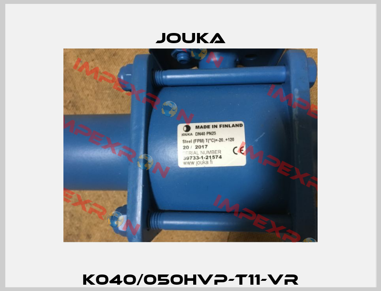 K040/050HVP-T11-VR Jouka