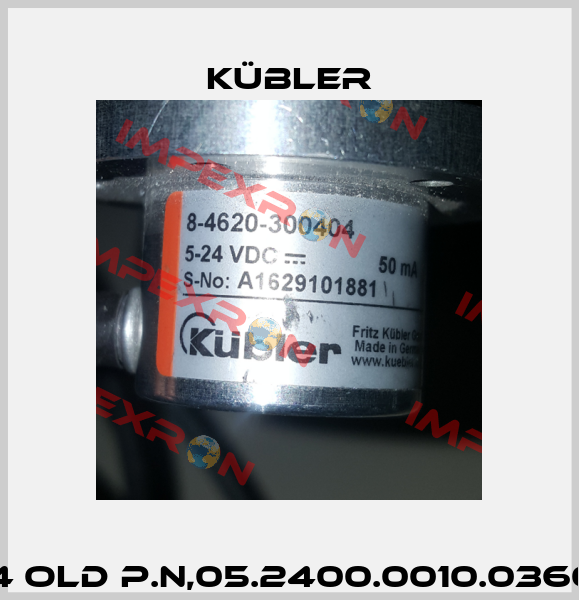8-4620-300404 old p.n,05.2400.0010.0360.5039 new p.n. Kübler