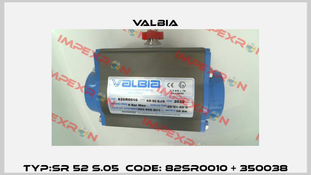 Typ:SR 52 S.05  Code: 82SR0010 + 350038 Valbia